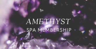 Amethyst Spa Membership